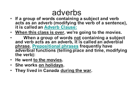 See the details of adjectives and adverbs. Adverbs Adverbs Are Words That Modify A Verb He Drove Slowly How Did He Drive Verb An Adjective He Drove A Very Fast Car How Fast Was His Car Adjective Ppt