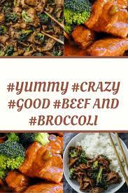 Yummy Crazy Good Beef And Broccoli Healthy Meat Recipes Easy Meat Recipes Meat Recipes