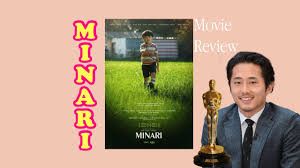 Minari is partly the story of his struggle to get the business off the ground. Minari Movie Review Youtube