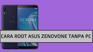 Check whether the phone is connected to pc. Cara Root Asus Zenfone Tanpa Pc Sukses 100 Apkd Me Sumber Informasi Dan Kebutuhan Gadget Pc Anda