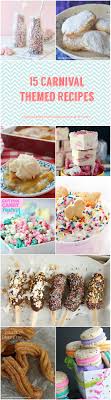15 Carnival Themed Recipes Carnival Food Fair Food Recipes Easy Snack Recipes