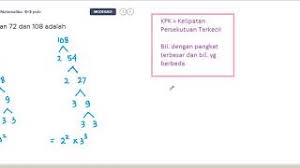 Kpk dari 27, 72, dan 108 adalah. Kpk Dari Bilangan 72 Dan 108 Adalah Youtube