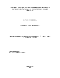 Educaţie fizică şi sport, kinetoterapie și științe ale educației. Pdf Ministerul EducaÅ£iei CercetÄƒrii Tineretului Si Sportului Universitatea NaÅ£ionalÄƒ De EducaÅ£ie FizicÄƒ Si Sport Bucuresti Dana Ioana Cristea Rezumatul Tezei De Doctorat Stefan Stroe Academia Edu