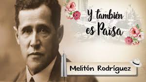 Melitón Rodríguez [Y también es paisa] Telemedellín