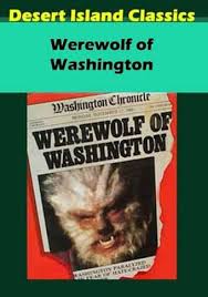 Werewolf of Washington DVD-R (1979) - Desert Island Films | OLDIES.com