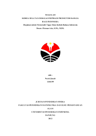 Cover tersebut harus memuat beberapa informasi seperti judul makalah, nama penulis, nama instansi, dan juga biasanya ditambahkan tahun dan logo instansi. Doc Makalah Individu Nurul Janah Academia Edu