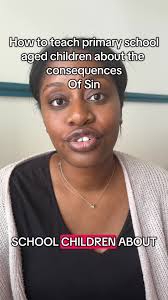 Teaching Primary School Children About Sin Consequences