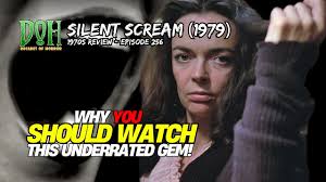 Review THE SILENT SCREAM (1979)