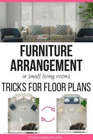 You can fit a very small living room into a 7 x 10ft (about 2.1 x 3.0m) space. Small Living Room Furniture Arrangement Useful Furniture Arranging Tricks From Pros Diy Decor Mom