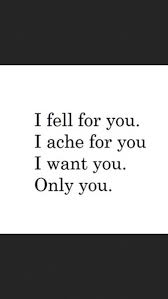 I Only Want You Quotes Love Quotes Words