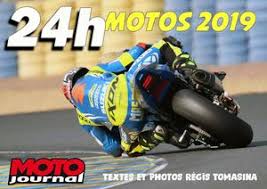 Le public sera de retour cette année dans. Calameo 24h Du Mans Moto 2019 Regis Tomasina