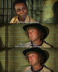 Ripjim Blazing Saddles Movie Mel Brooks Movies Funny Movies