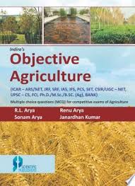 Indira S Objective Agriculture Mcq For Compatitive Exam Of Agriculture Pdf Free Agronomy Agriculture Books Exam