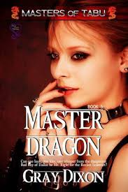 Master Dragon (Masters of Tabu, #5) by Gray Dixon