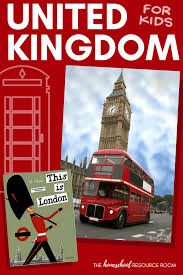 Learn About The United Kingdom A Unit Study For Kids Study Unit Kindergarten Units London Activities