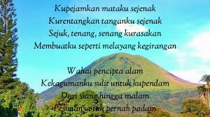 Nah, bagi kamu yang sedang mencari puisi untuk menggambarkan keadaan suasana hati sekarang ini, maka berikut ini beberapa contoh puisi pendek tentang alam, sahabat, cinta romantis dan islami yang memiliki makna indah. Puisi Berjudul Indahnya Alam Negeri Ini Youtube