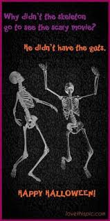 Pin By Quotes Wallpapers On Happy Halloween Quotes Funny Sayings Halloween Quotes Funny Halloween Jokes Halloween Funny