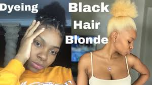Blonde hair color for dark skin or black women. Dyeing My Black Hair Platinum Blonde Bleaching My Hair Youtube