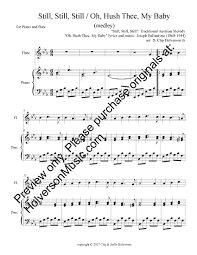 Still Still Still Oh Hush Thee My Baby Medley For Piano And Flute Violin Pdf Download Holverson Music