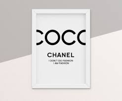 They're great for all ages. Coco Chanel Quote Free Printable Timetobe Free Printables Nursery Wedding And Motivation