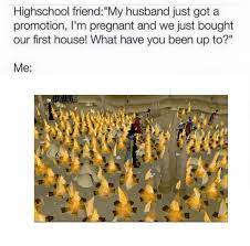 Everyone S Getting Pregnant Married And Here I Am Like 2007scape