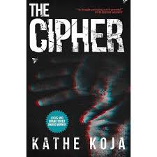 We did not find results for: The Cipher 2nd Edition By Kathe Koja Paperback Target