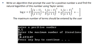 Unfortunatley excel doesn't like it, even when brocken down. Finding The Natural Logarithm Of A Number Using Taylor Series In C Stack Overflow