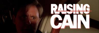 Raising Cain