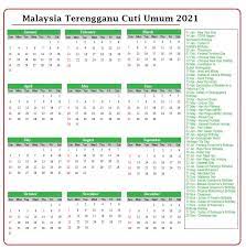 Senarai cuti umum & cuti sekolah tahun 2020. Terengganu Cuti Umum Kalendar 2021