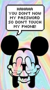 Mickey Mouse Dont Touch My Phone Wallpapers Iphone Lockscreen Wallpaper Funny Phone Wallpaper