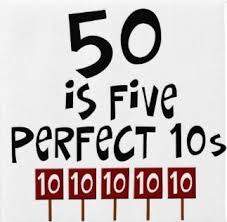 Fifty Funny 50th Birthday Quotes For Men 50 Is Five Perfect 10s 5 X 10 Fifty Happy 50th Birthday Or Anniversary Happy50thbirthday 50ist 50th Birthday Quotes 50th Birthday Funny 50th Birthday Gifts