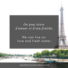 Prodigious birth of love it is to me, that i must love a loathed enemy. 31 French Romantic Quotes About Love To Make Your Heart Flutter With English Translation Snippets Of Paris