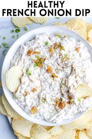 Healthy French Onion Dip Kathryn S Kitchen Recipe In 2021 Homemade Vegetable Soups Recipes French Onion Dip