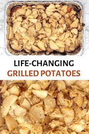 If You Re Looking For Potato Recipes For The Grill This One Is A Winner Absolutely The Best Grill Grilled Potatoes Side Dishes For Bbq Foil Potatoes On Grill