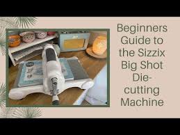 Make a major splash with the sizzix big shot die cutting machine! Pin On Sizzix Big Shot