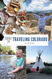 Colorado road trip | top places in colorado! Guide To Traveling Colorado With Kids Life Anchored