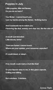 Poppies In July Sylvia Plath Plath Poems Sylvia Plath Poems Sylvia Plath
