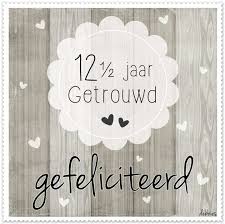 12 1 2 Getrouwd Kaart Bruiloft Verjaardagskaarten Huwelijksjubileum