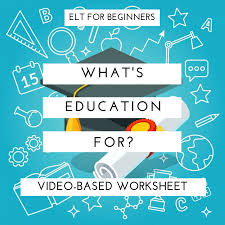 Video Based Lesson What S Education For Article