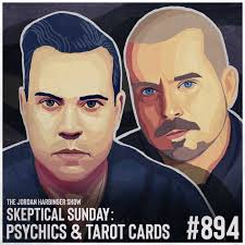 Psychics and Tarot Cards | Skeptical Sunday | Jordan Harbinger