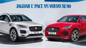 2018 The New Jaguar E Pace Vs Volvo Xc40 Interior Design New Jaguar Jaguar E Volvo
