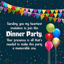 Join us for dinner to celebrate my 50 years of marriage on date at our residence. Party Invitation Messages Party Invitation Examples And Ideas
