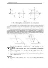 Sisteme de proiecğie 1.1 generalităġi sistemele de proiecġie folosite de geometria descriptivă asociază elemente de bază ale citeste acum toate articole despre adevarata coperta a cursului de geometrie descriptiva 1959 pe digi24.ro. Curs Geometrie Descriptiva 153616 Graduo