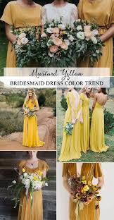 Top 5 Bridesmaid Dress Color Trends For 2019 Emmalovesweddings Mustard Yellow Bridesmaid Dress Yellow Bridesmaid Dresses Yellow Bridesmaids
