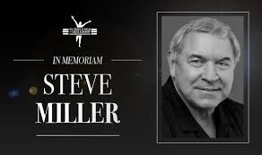 The USTFCCCA mourns the passing of 2005 Coaches Hall of Fame inductee Steve  Miller, who coached Cal Poly Track and Field/Cross Country and K-State  Track & Field/Cross Country to great heights during