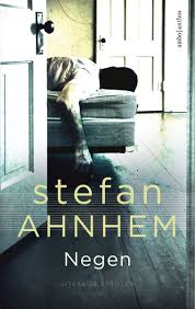 Negen Van Stefan Ahnhem Boeken Thrillers Boeken Lezen