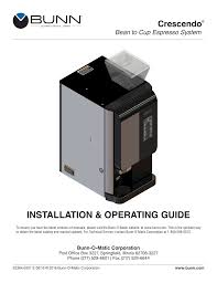 This is a manufacturer sourced replacement part designed for use with bunn tea/coffee brewers. Bunn Crescendo 120v 60hz Crescendo 120 208 240v Installation Guide Manualzz