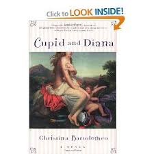 Cupid And Diana A Novel Christina Bartolomeo 9780684856223 Amazon Com Books Novels Mentor Texts Books
