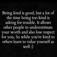 Don T Let People Walk All Over You Because They Will Tell Others That They Can Get Away With Everything With My Children Quotes Inspirational Words Good Advice