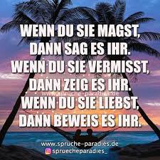 Wenn Du Sie Magst Aufmunternde Spruche Nachdenkliche Spruche Gefuhle Spruche